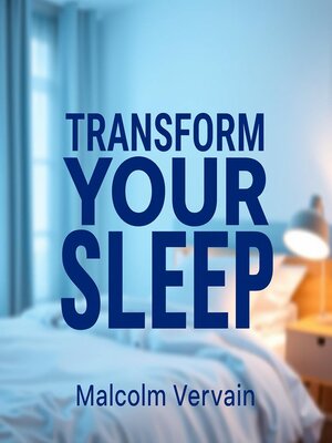 cover image of Transform Your Sleep